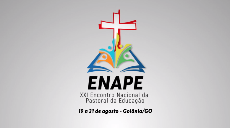 Abertas as inscrições para o XXI Encontro Nacional da Pastoral da Educação que acontecerá de forma híbrida de 19 a 21 de agosto