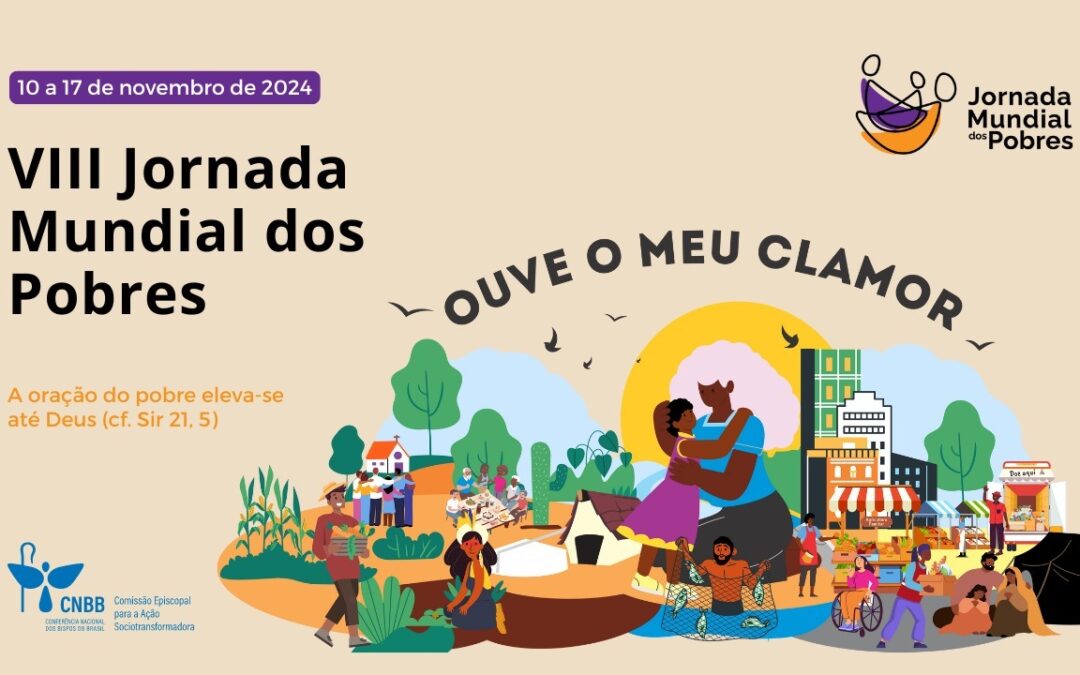 Comissão da CNBB disponibiliza material para animar a VIII Jornada Mundial dos Pobres (JMP) a ser realizada de 10 e 17/11